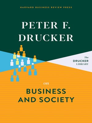 cover image of Peter F. Drucker on Business and Society